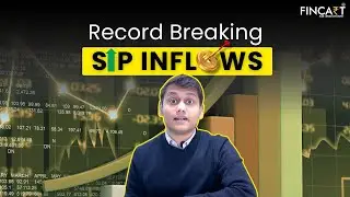 SIPs Hit Record Inflows of ₹26,459 Crore | Equity Mutual Funds Surge | Fincart