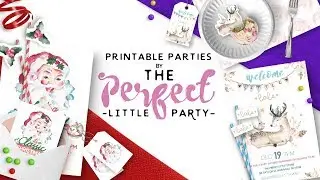 PRINTABLE PARTY PACKS to throw the Perfect Little Party!