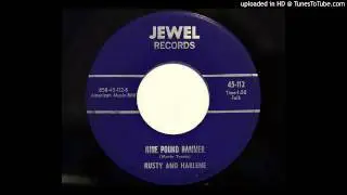Rusty And Harlene - Nine Pound Hammer (Jewel 112)
