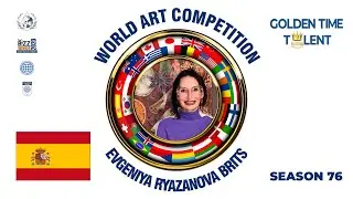 GOLDEN TIME TALENT | 76 Season | Evgeniya Ryazanova Brits | Abstract painting