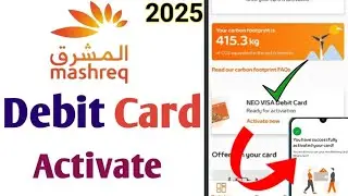How To Activate Neo Mashreq Debit Card | Neo Mashreq Debit Card kaise Activate Kare | Neo Visa Card