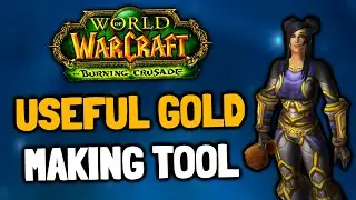 Useful TBC Classic Gold Making Tool