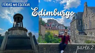 Viagem para a Esc&oacute;cia, nosso segundo dia em Edimburgo