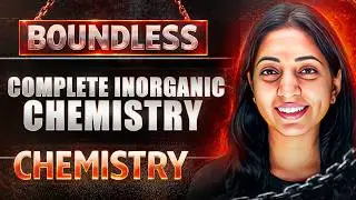 Complete INORGANIC Chemistry in One Shot (Theory + 2026 JEE PYQs)