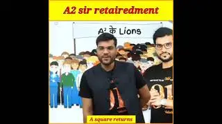 A2 sir retirement||Arvind Arora retirement||A square returns
