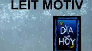 LEIT MOTIV - EL DIA ES HOY