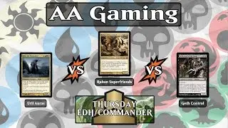 S5 Ep10 - EDH/Commander - Multiplayer Special (Uril, Ruhan, & Geth)