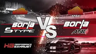 Borla S-Type VS Borla Atak