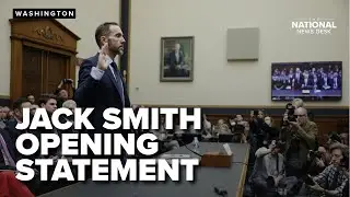 Former Special Counsel Jack Smith gives his opening statement during House testimony