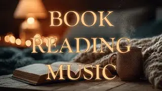 Book Reading Music -  Atmospheric Book Companion Ambient - 1 Hour Mix