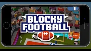 Blocky Football & The Best Mobile Games this Week &ndash; App Spotlight #55