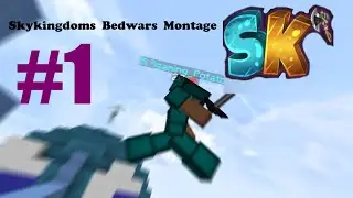 Skykingdoms bedwars montage #1 ( 20 SUB speicel video  )