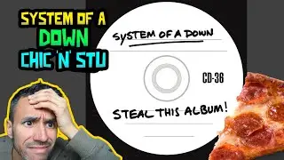 System Of A Down - Chic 'N' Stu (РЕАКЦИЯ) Слышу впервые