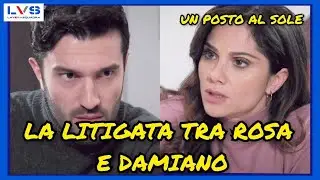 LA LITIGATA TRA ROSA E DAMIANO - UN POSTO AL SOLE #unpostoalsole #upas #damiano #lvs #laverasquadra