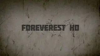 Foreverest HD - Intro