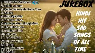 Jukebox | Unplugged | Mind Relaxing | Mashup | Lofi | Slow Verb | Feel The Pain And Love |MustListen