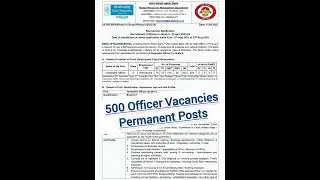 500 Officer Level Posts II Any Graduate Eligible II Permanent Govt. Vacancies
