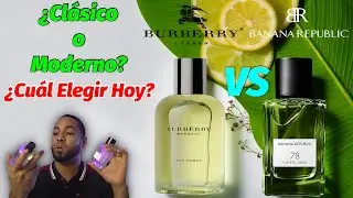 Burberry Weekend Men VS 78 Vintage Green de Banana Republic | &iquest;Cu&aacute;l es el mejor?