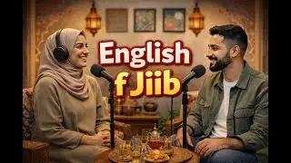 Learn English with Darija | Episode 1&ndash; English f Jiib Podcast | تعلم لونگلي دقة دقة
