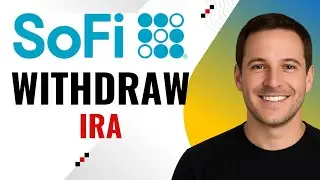How to Withdraw from SoFi IRA &ndash; Step by Step