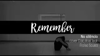 REMEMBER \\ No silêncio