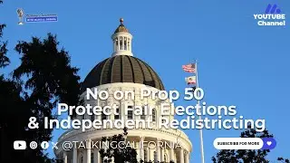 No On Prop 50 - Protect Fair Elections & Independent Redistricting