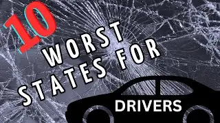 The Top 10 Worst States For Drivers