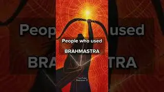 People who used Brahmastra