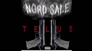 Telus -Trop Nordsale (AUDIO) [Prod. The North Virus]