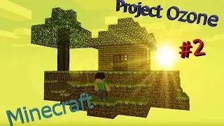 minecraft Project Ozone #2 - плавильня, генератор булыги + квестики))