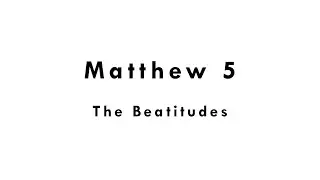 Matthew 5 - The Beatitudes [ The Holy Bible  New King James Version NKJV