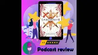 Lightbringer (The Empirium Trilogy, 3) : By - Claire Legrand | Book Review Podcast