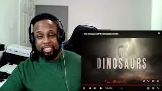 The Dinosaurs | Official Trailer | Netflix REACTION