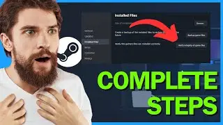 How to Verify Game File Integrity on Steam 2025