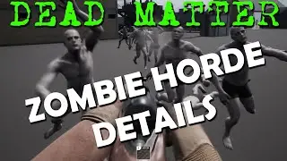 How Dead Matter's Zombie Hordes Will Work