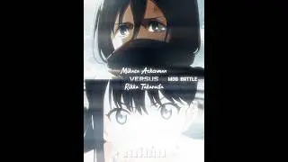 Mikasa Ackerman #vs Rikka Takarada | Mog Battle | #edit #attackontitan #ssss_gridman