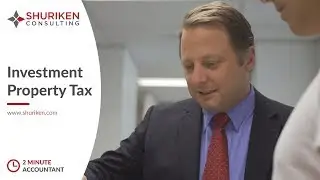 The Two Minute Accountant: Investment Property Tax Tips