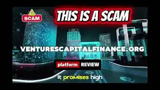 Обзор venturescapitalfinance.org | Обзор инвестиционной платформы и информация о рисках