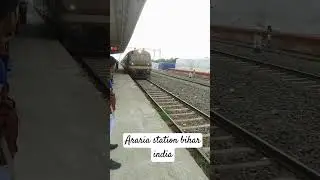 Araria station bihar #shortvideo #india #shortsyoutube