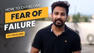 How to Overcome Fear Of Failure