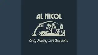 Only Hoping (Live Session)