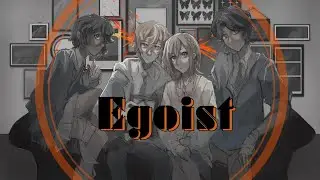 Egoist || En Multicover || Collab || Project: Aurora Lights x Strangerz!