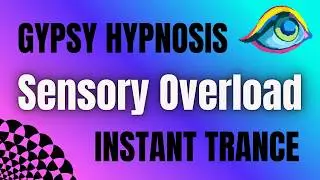 Gypsy Hypnosis. Street Hypnosis. Sensory Overload. Instant Trance.