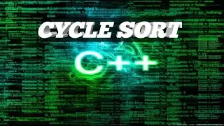 CYCLE SORT ALGORITHM USING C++