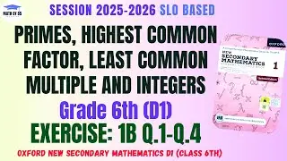 Class 6 Maths | Exercise 1B Questions 1 to 4 (All Parts) | HCF and LCM | APS Maths D1 | Maths by b5