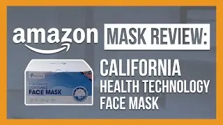 These masks smell like nothing! (California Health Technology Face Mask Review)