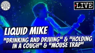 Liquid Mike 