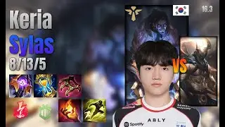 Keria Support Sylas vs Pantheon lol KR solo rank Full Game 16.3 | 케리아 사일러스 vs 판테온