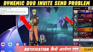 Dynemic Duo Offline Invitation Notification Not Received Problem || Offline Dynemic Duo Invite