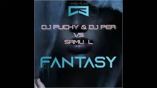 DJ PUCHY & DJ PER vs SAMU-L - FANTASY (PREVIA)